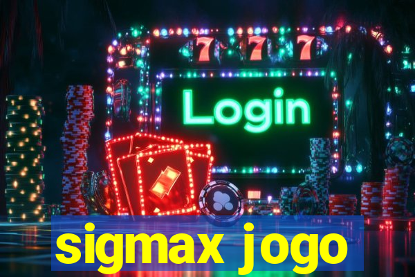 sigmax jogo